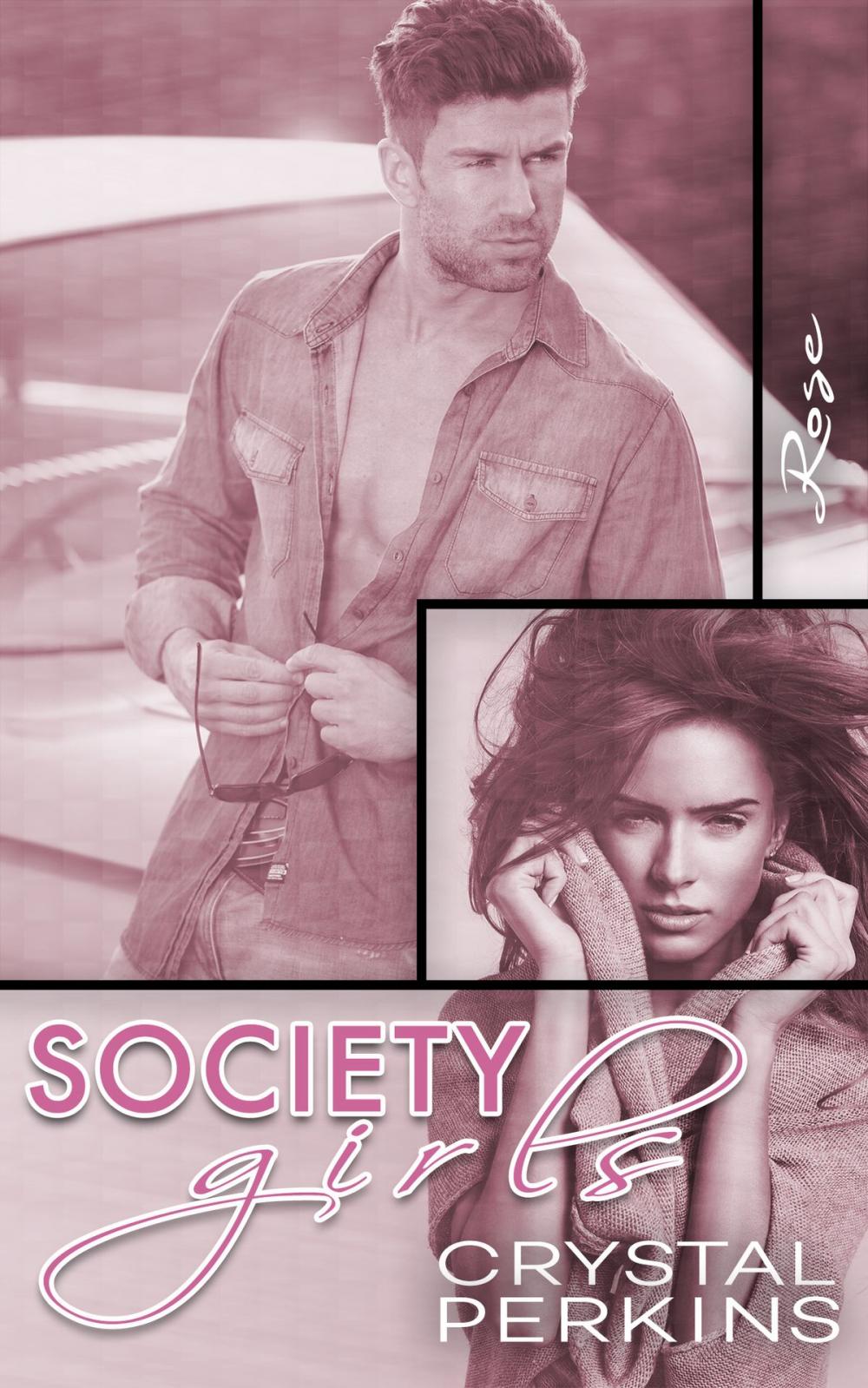 Big bigCover of Society Girls Rose