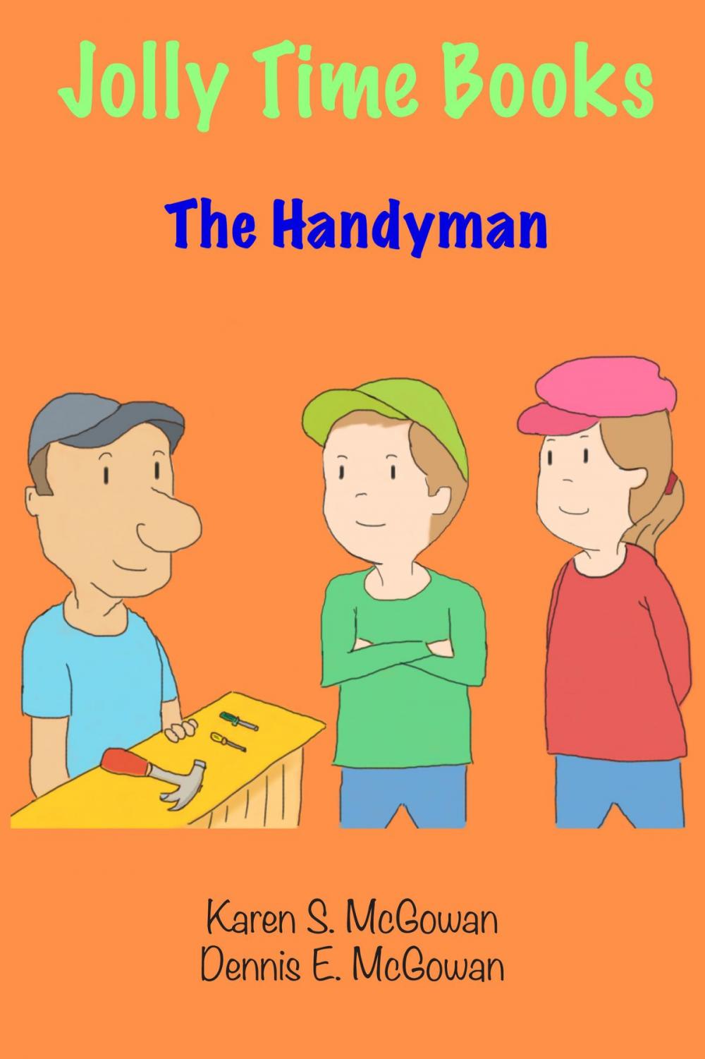 Big bigCover of Jolly Time Books: The Handyman