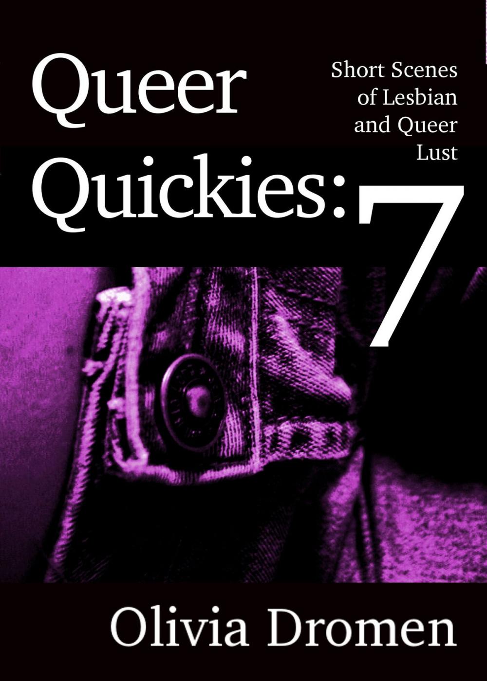 Big bigCover of Queer Quickies, volume 7