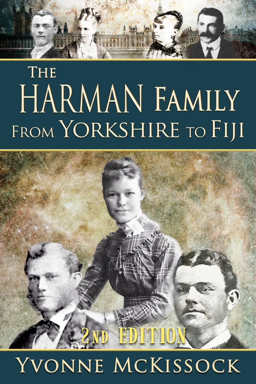 Big bigCover of The Harman Family from Yorkshire to Fiji 2nd edition