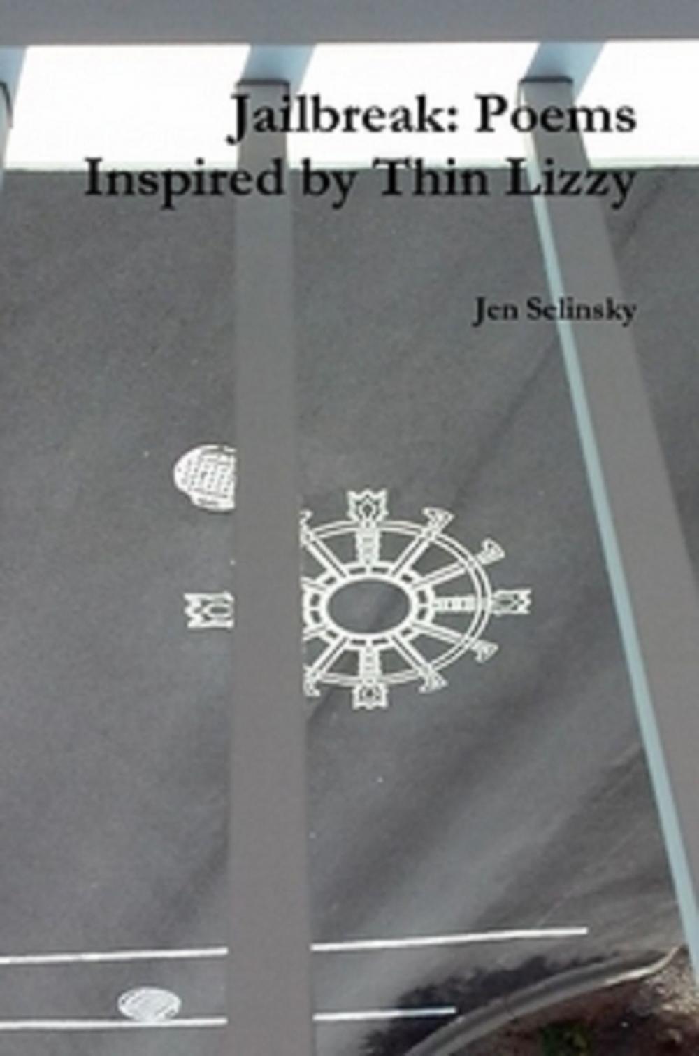 Big bigCover of Jailbreak: Poems Inspired by Thin Lizzy