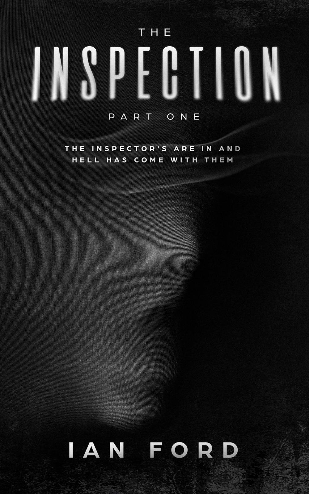 Big bigCover of The Inspection: Part One