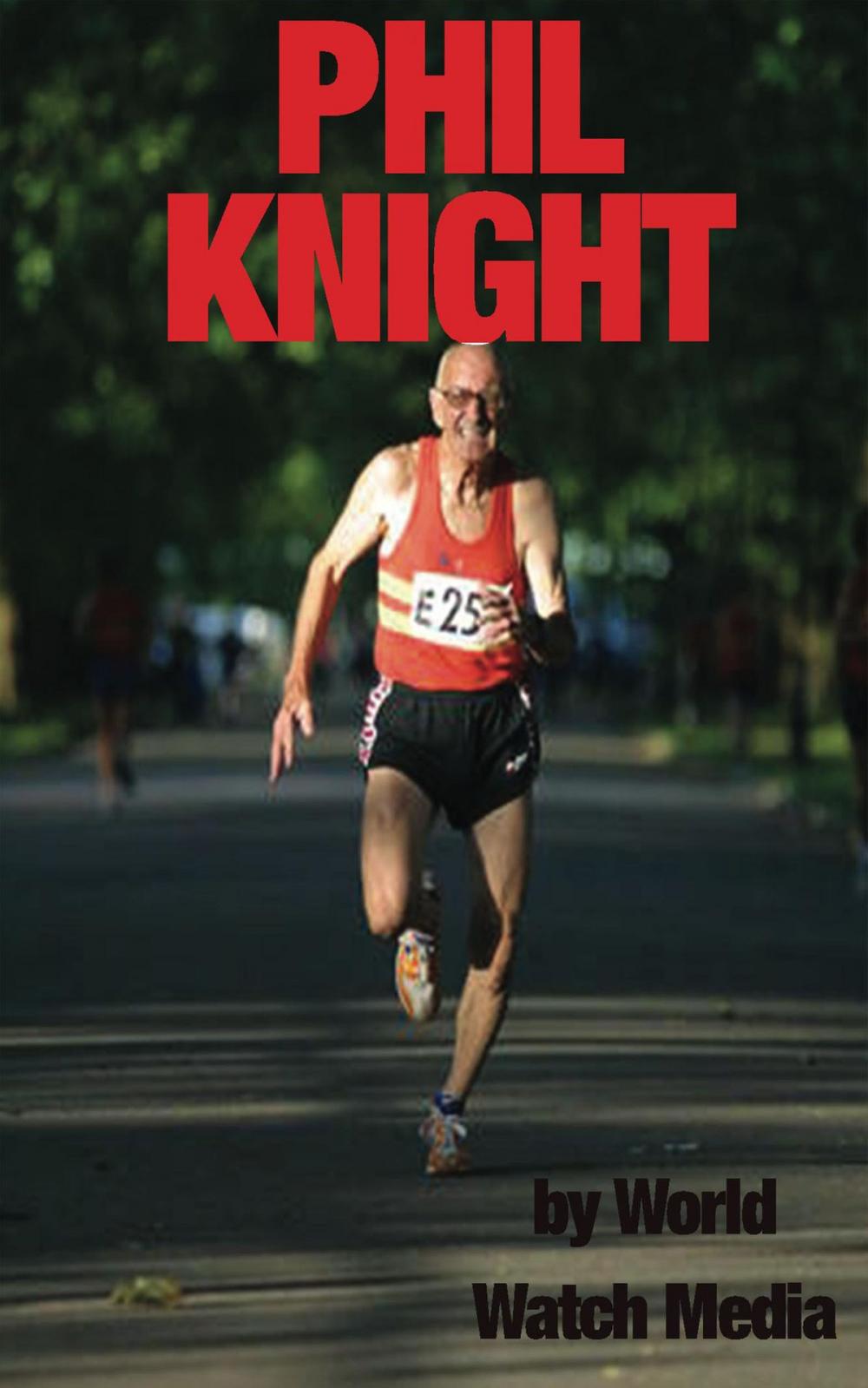 Big bigCover of Phil Knight