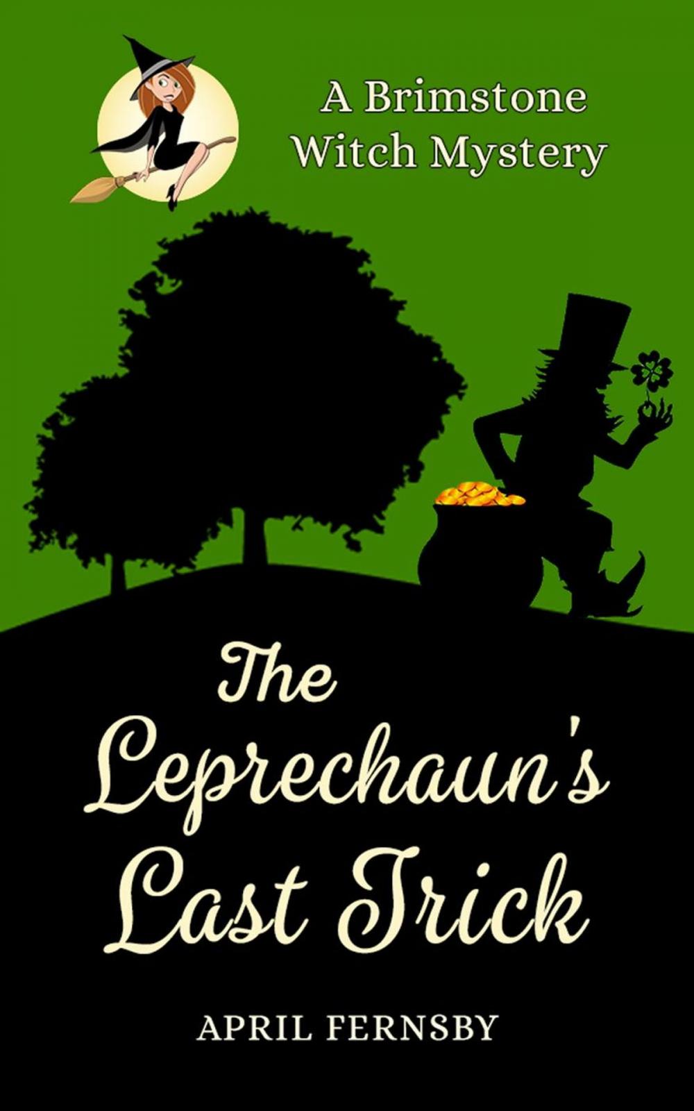 Big bigCover of The Leprechaun's Last Trick