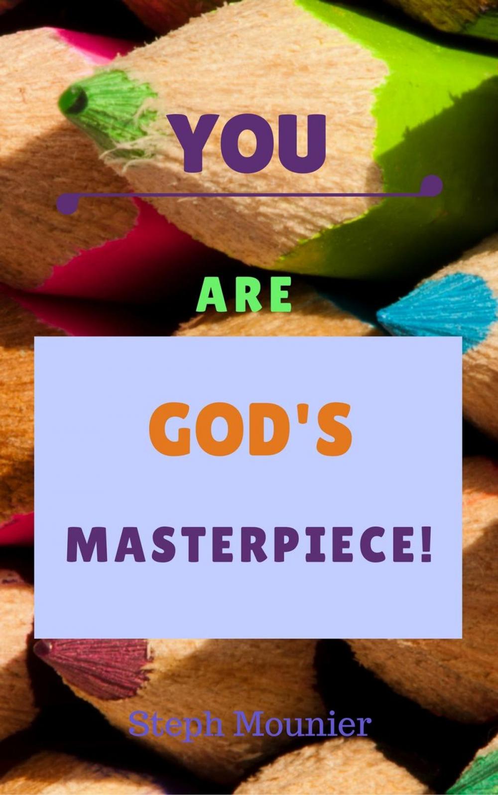 Big bigCover of You are God's Masterpiece!