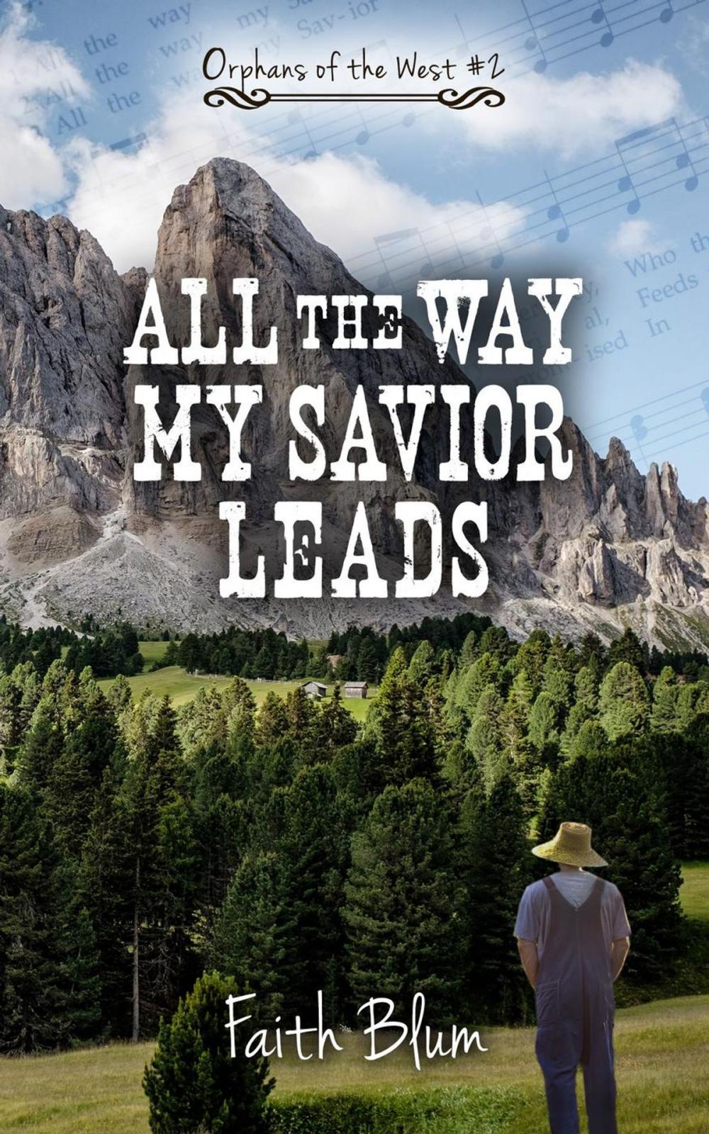 Big bigCover of All the Way My Savior Leads