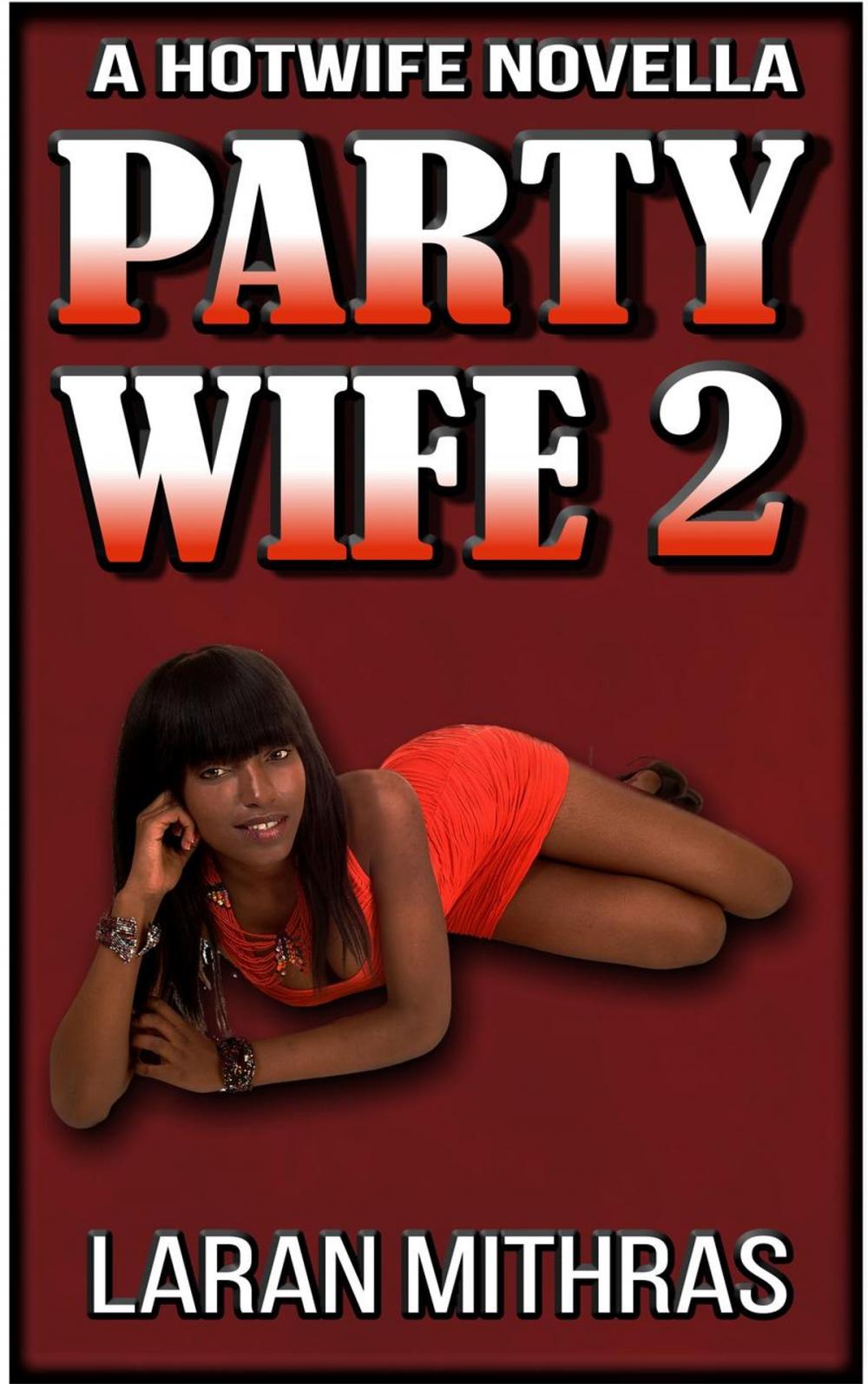 Big bigCover of Party Wife 2