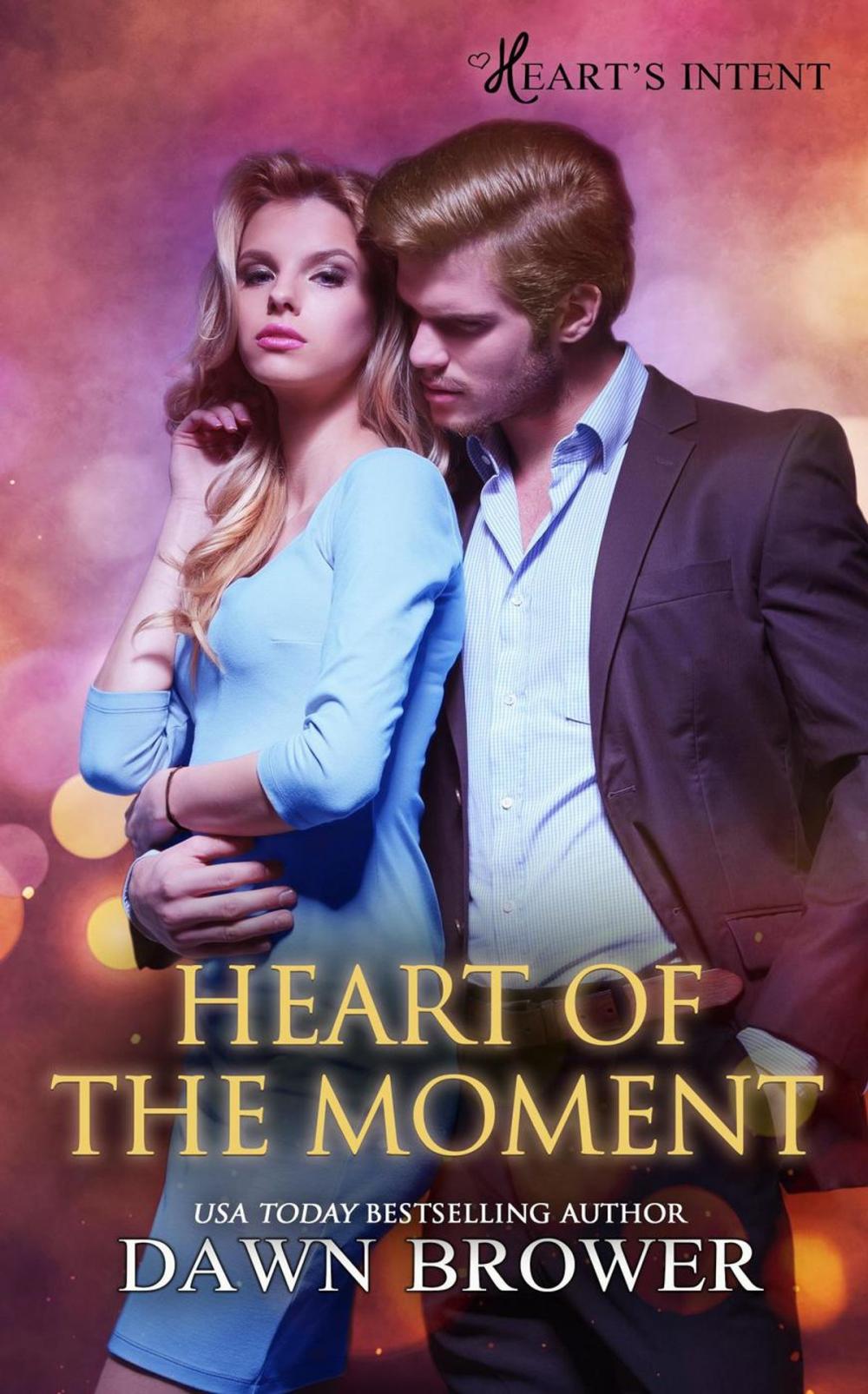 Big bigCover of Heart of the Moment