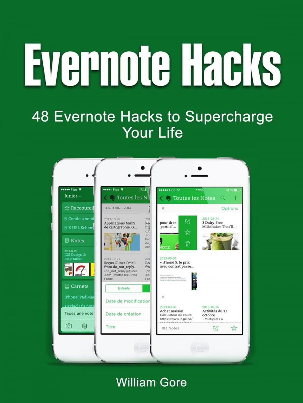 Big bigCover of Evernote Hacks: 48 Evernote Hacks to Supercharge Your Life