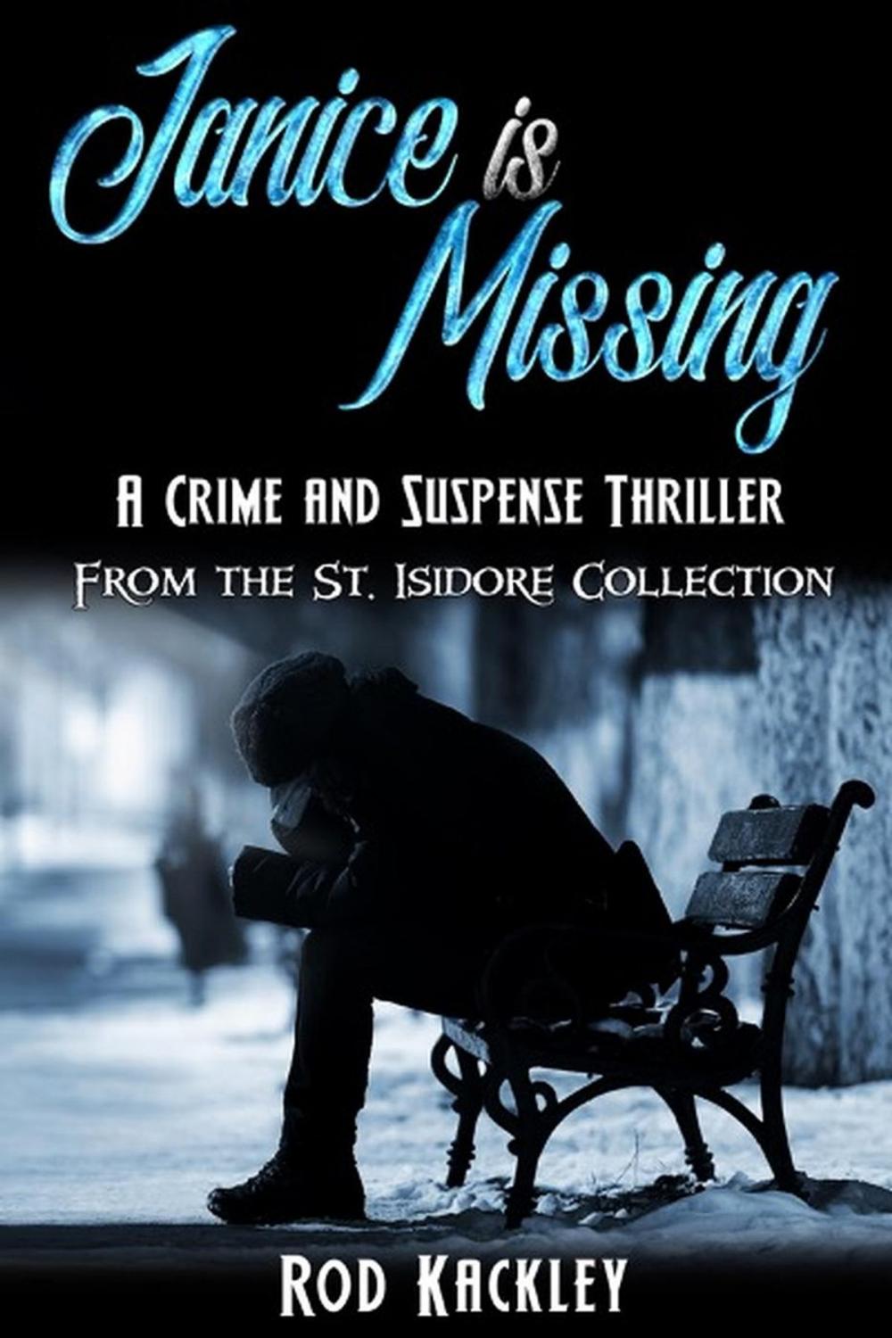 Big bigCover of Janice is Missing: A Crime and Suspense Thriller