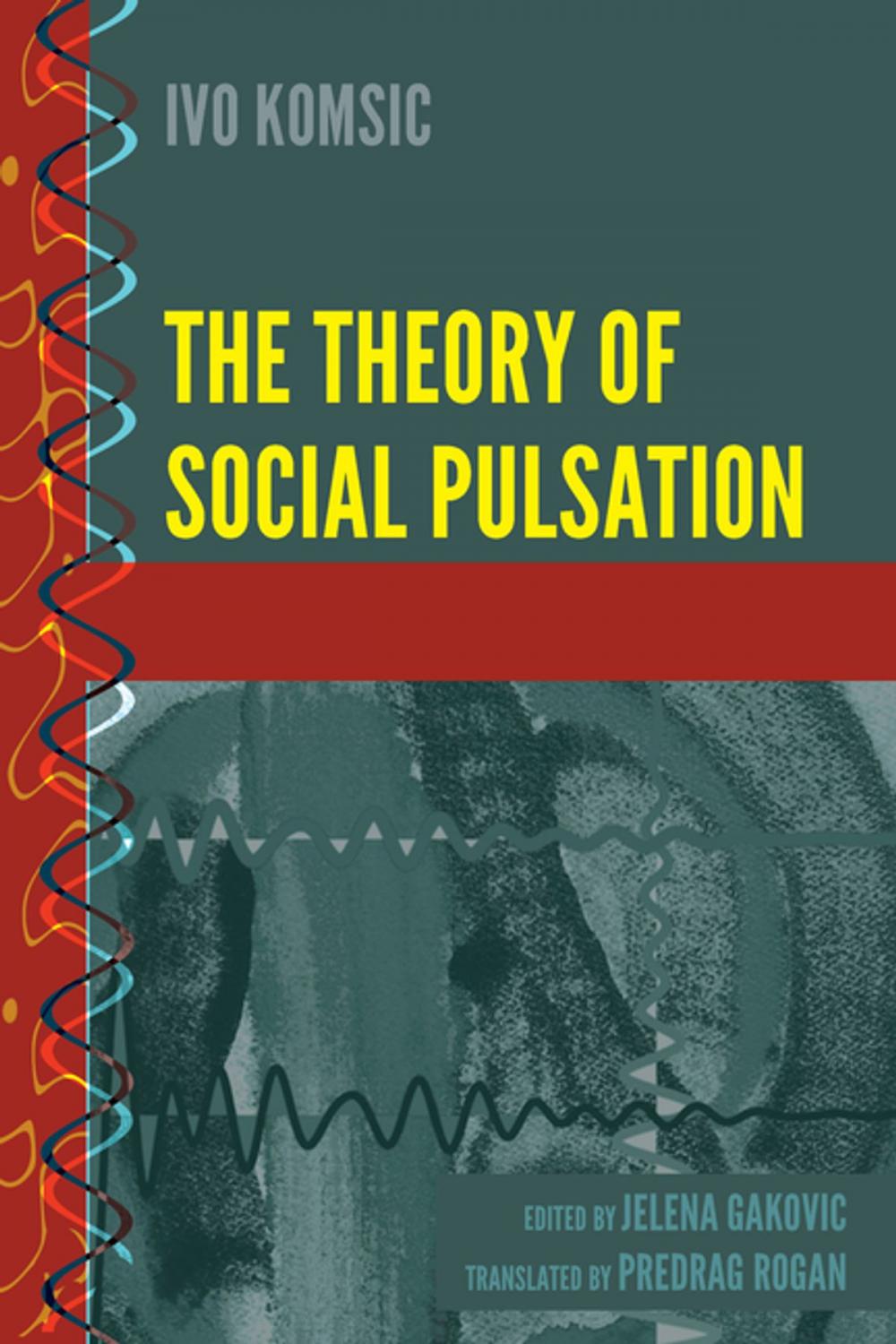 Big bigCover of The Theory of Social Pulsation