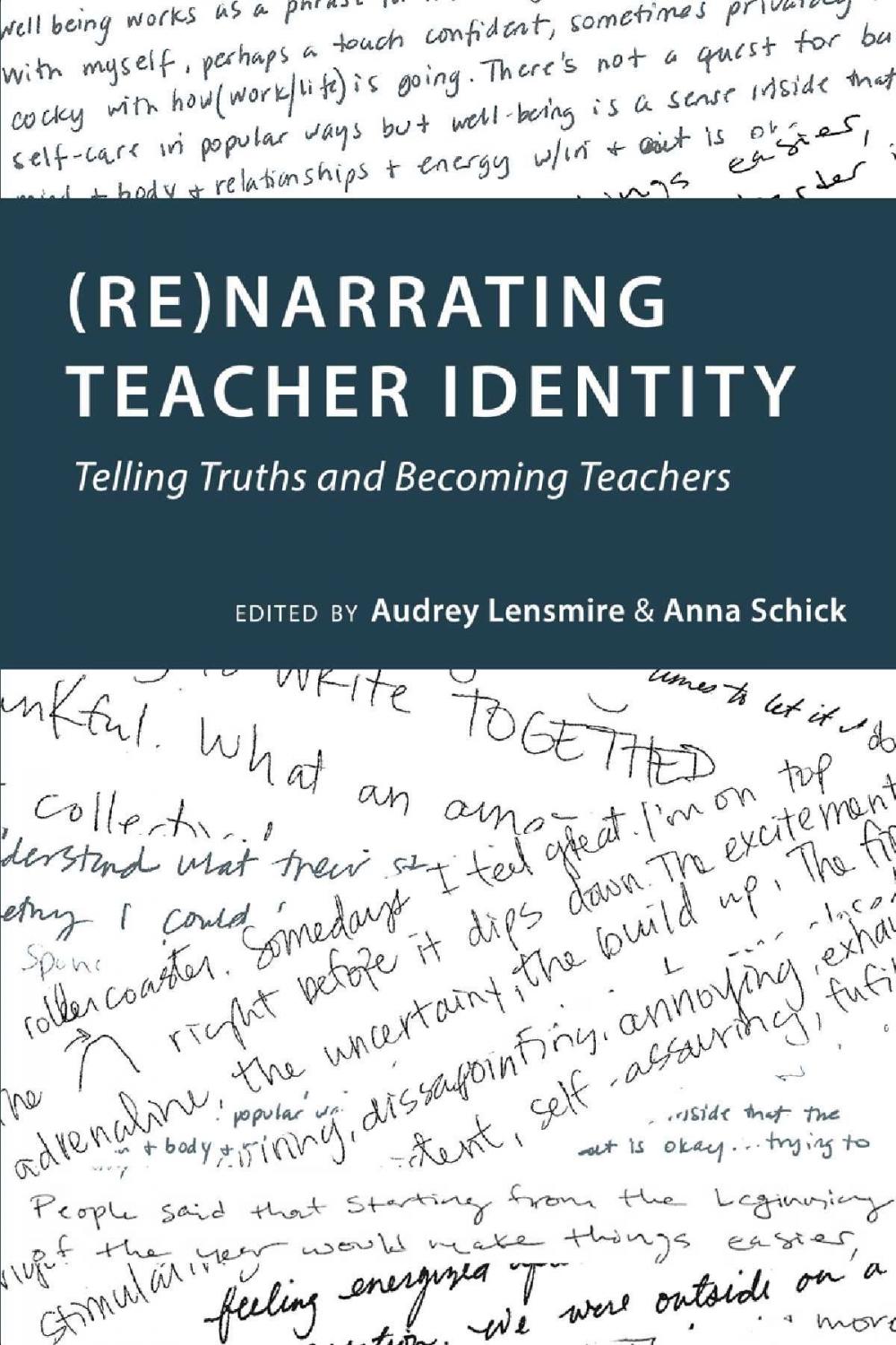 Big bigCover of (Re)narrating Teacher Identity