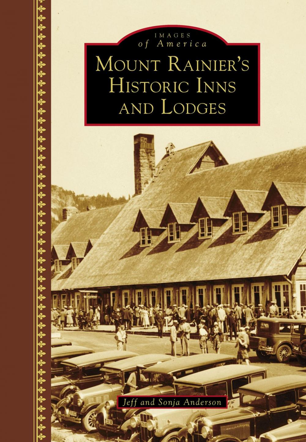 Big bigCover of Mount Rainier's Historic Inns and Lodges