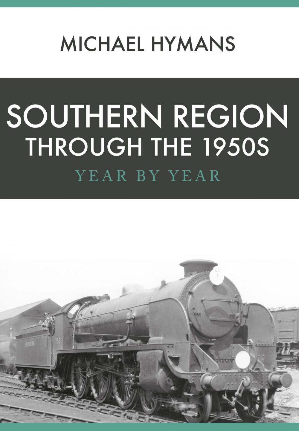 Big bigCover of Southern Region Through the 1950s