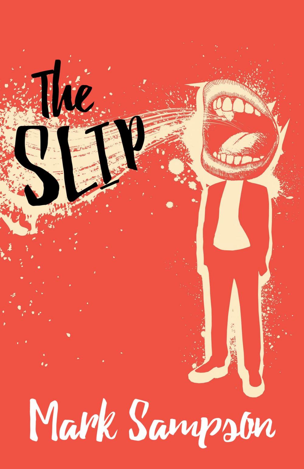 Big bigCover of The Slip