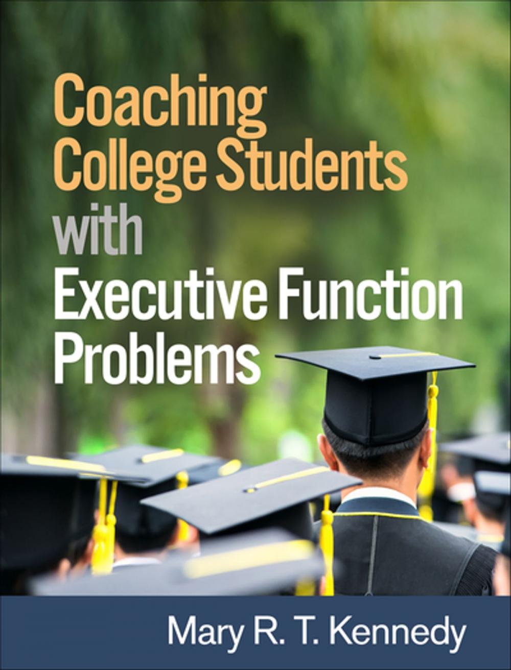 Big bigCover of Coaching College Students with Executive Function Problems