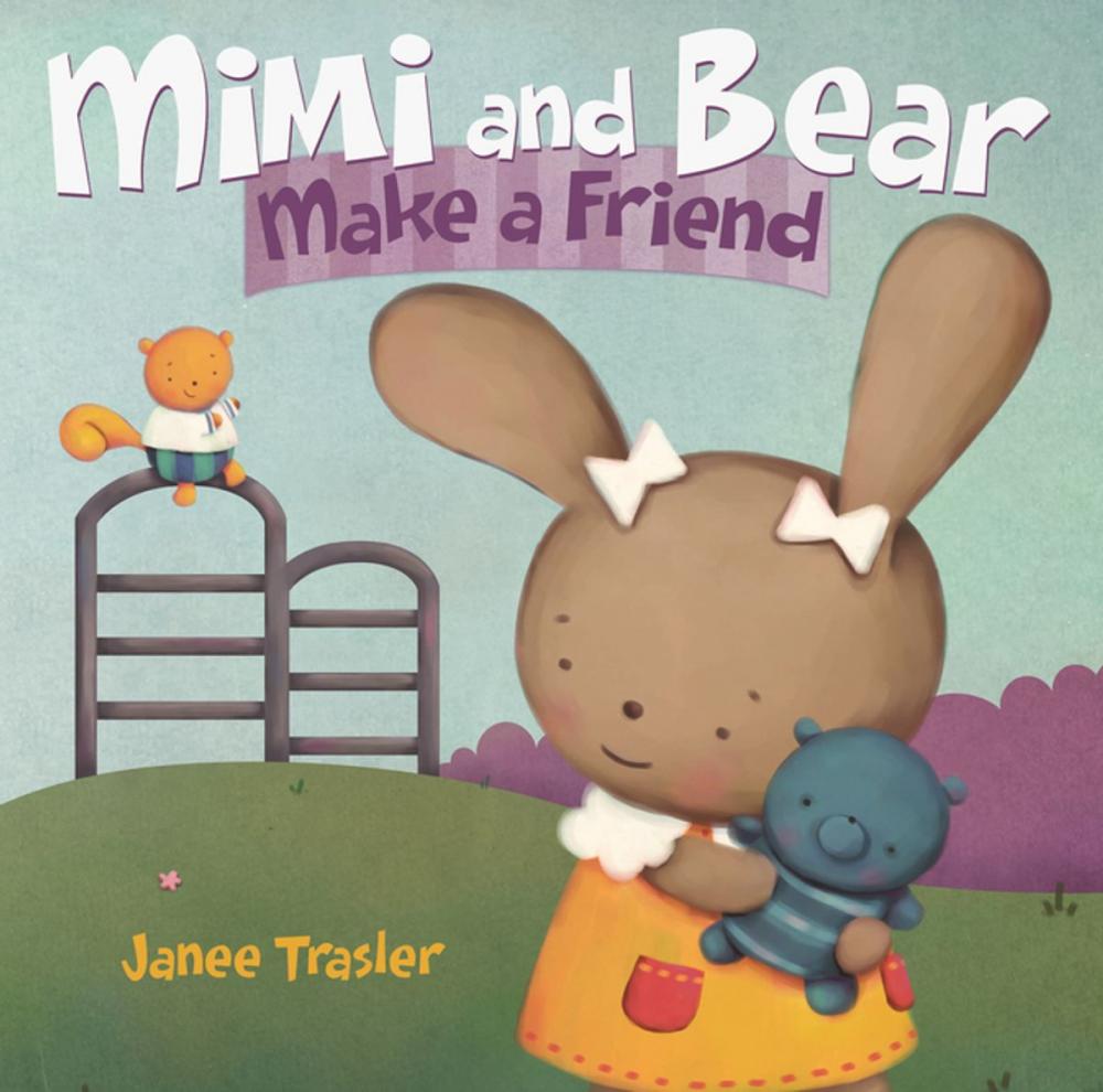 Big bigCover of Mimi and Bear Make a Friend