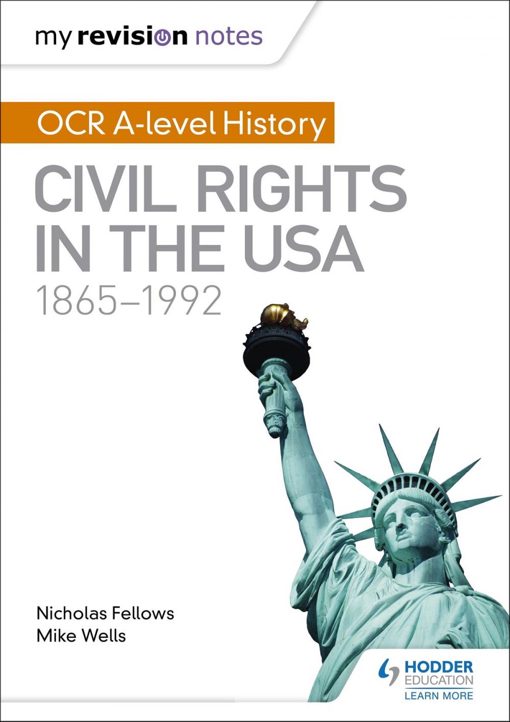 Big bigCover of My Revision Notes: OCR A-level History: Civil Rights in the USA 1865-1992