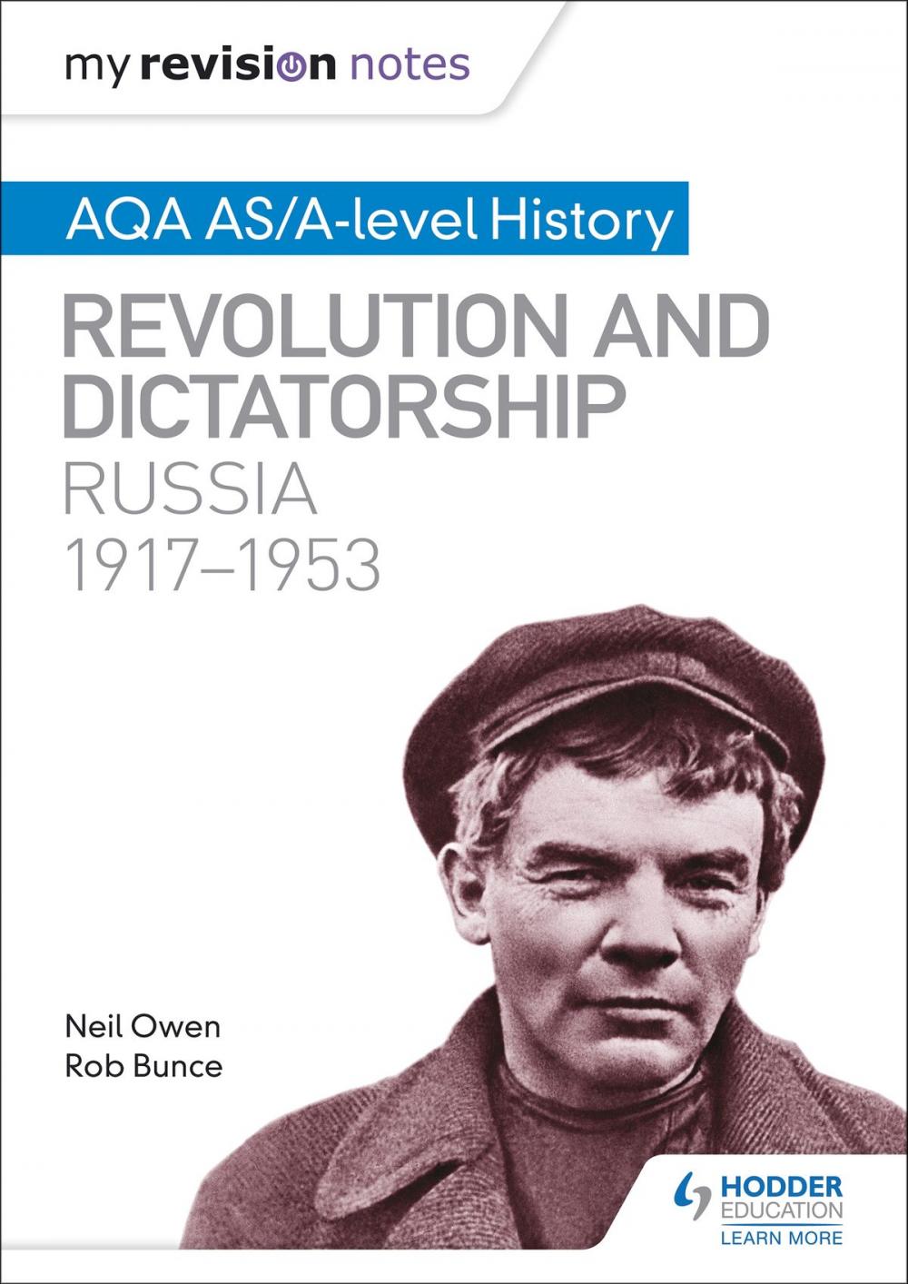 Big bigCover of My Revision Notes: AQA AS/A-level History: Revolution and dictatorship: Russia, 1917-1953