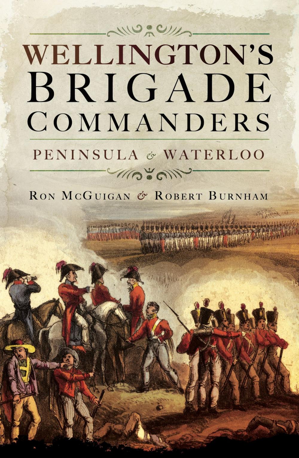 Big bigCover of Wellington's Brigade Commanders