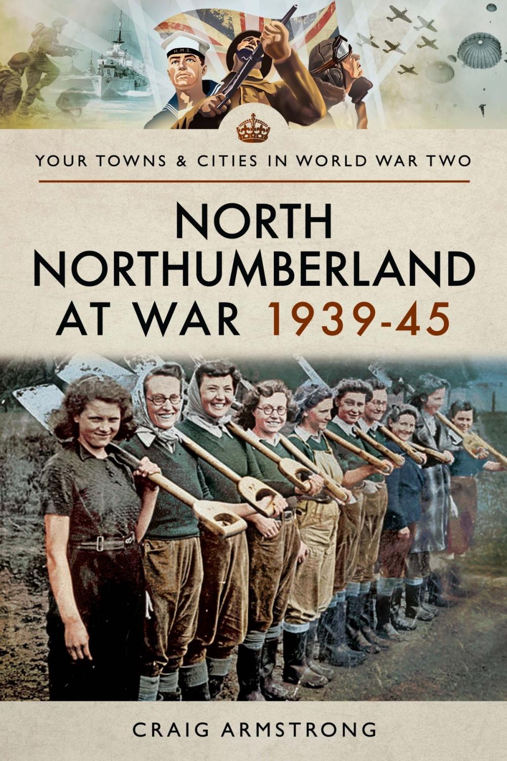 Big bigCover of North Northumberland at War 1939–45