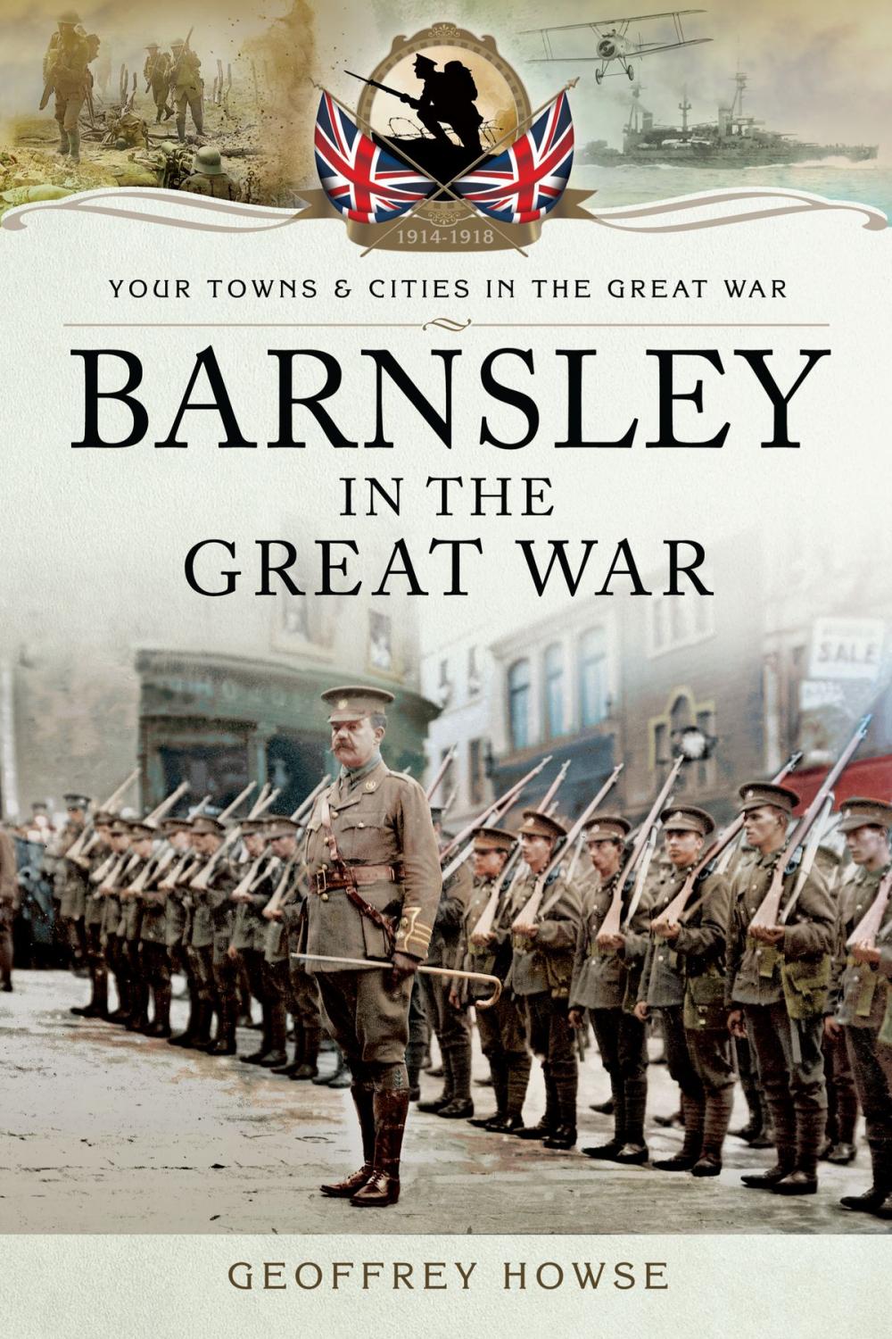 Big bigCover of Barnsley in the Great War