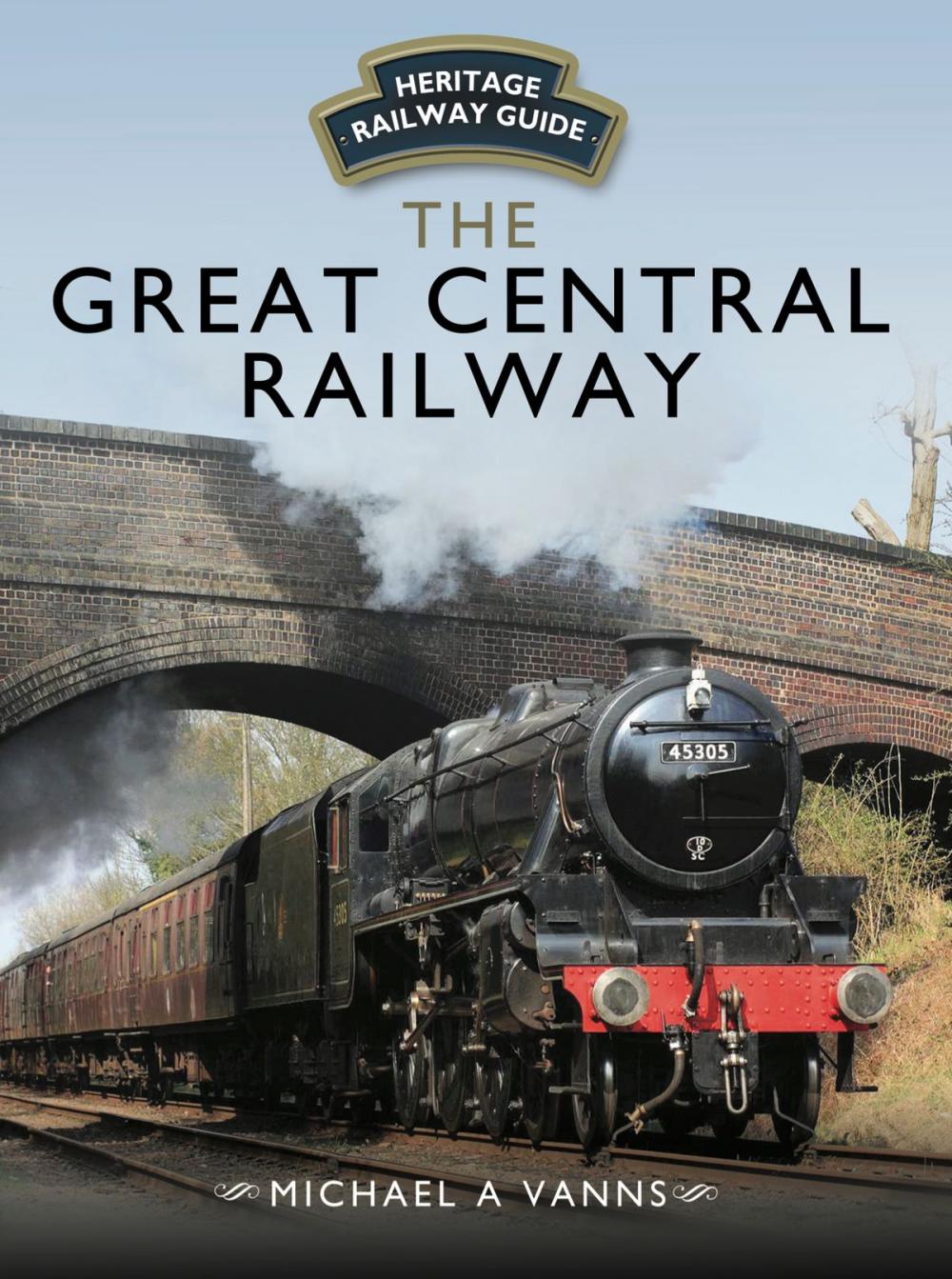 Big bigCover of The Great Central Railway