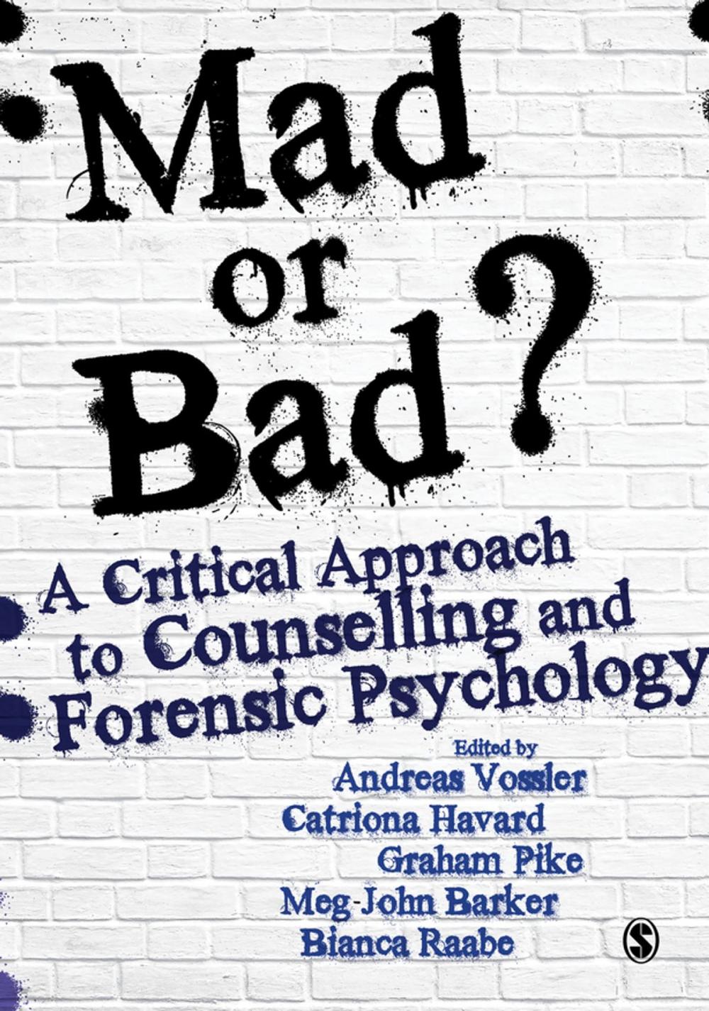 Big bigCover of Mad or Bad?: A Critical Approach to Counselling and Forensic Psychology