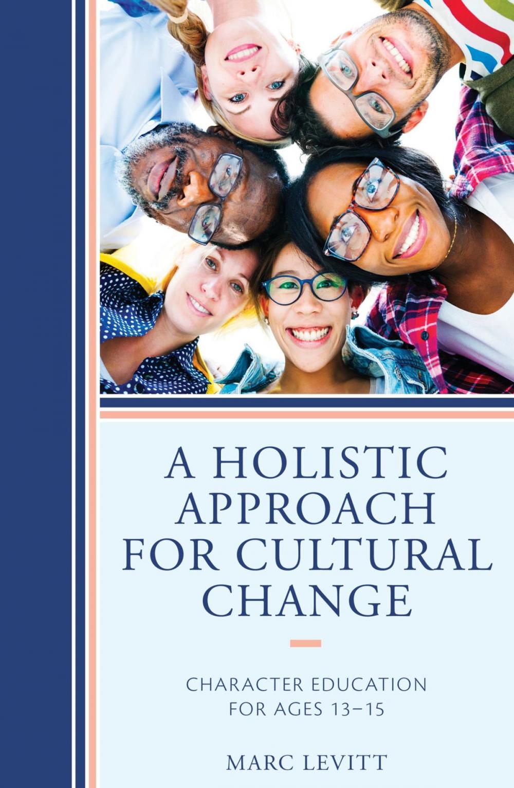 Big bigCover of A Holistic Approach For Cultural Change