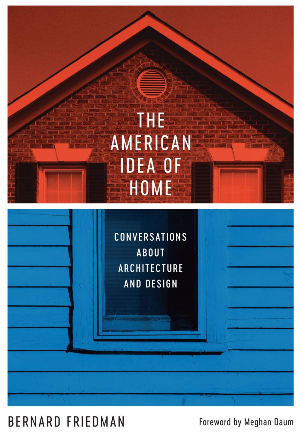 Big bigCover of The American Idea of Home