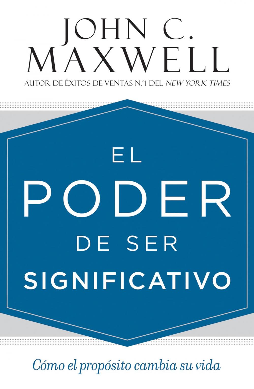 Big bigCover of El poder de ser significativo