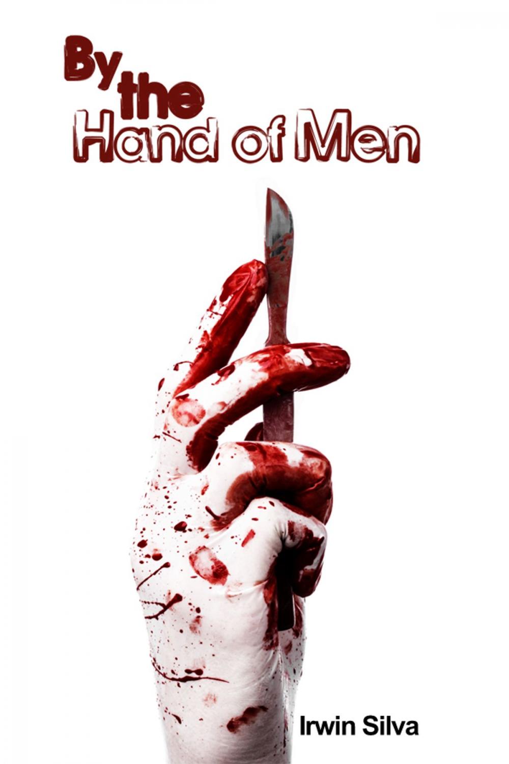 Big bigCover of By the Hand of Men