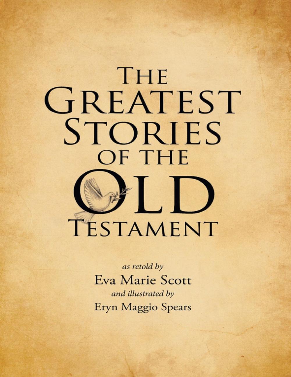 Big bigCover of The Greatest Stories of the Old Testament