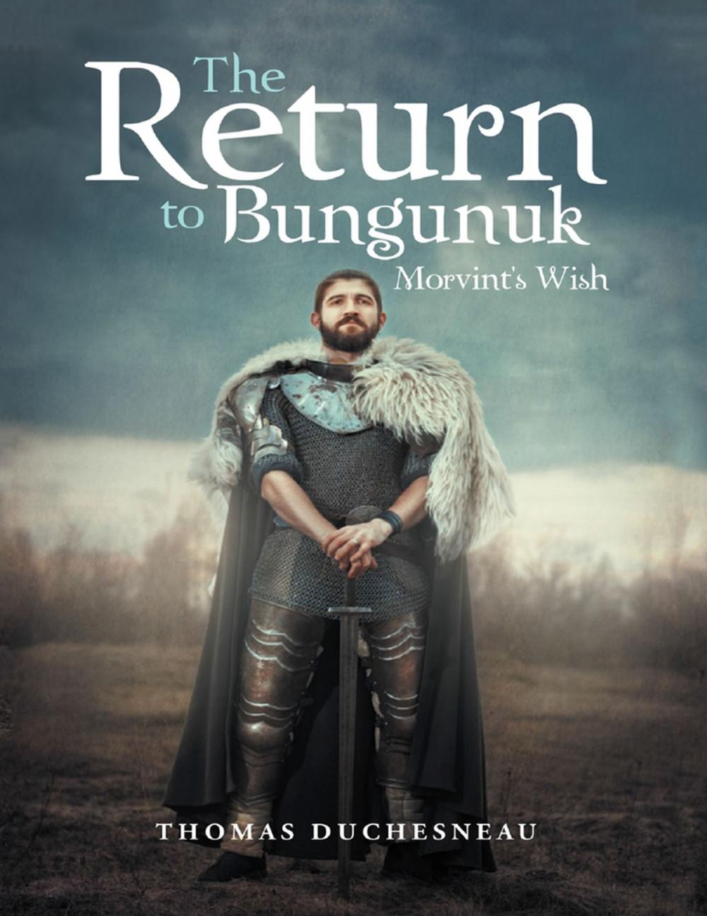 Big bigCover of The Return to Bungunuk: Morvint's Wish