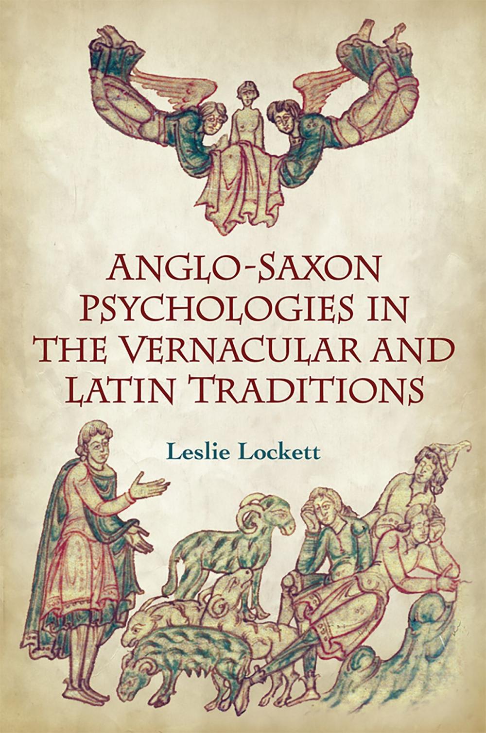 Big bigCover of Anglo-Saxon Psychologies in the Vernacular and Latin Traditions