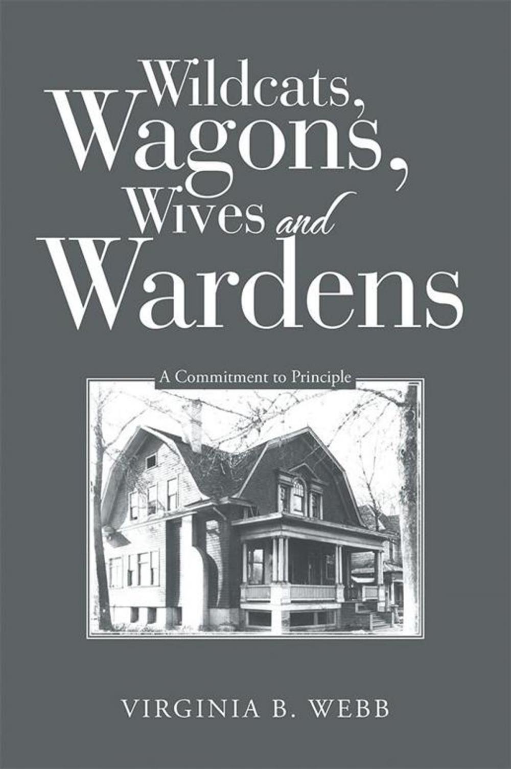 Big bigCover of Wildcats, Wagons, Wives and Wardens