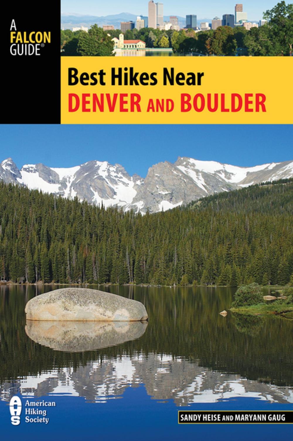 Big bigCover of Best Hikes Near Denver and Boulder