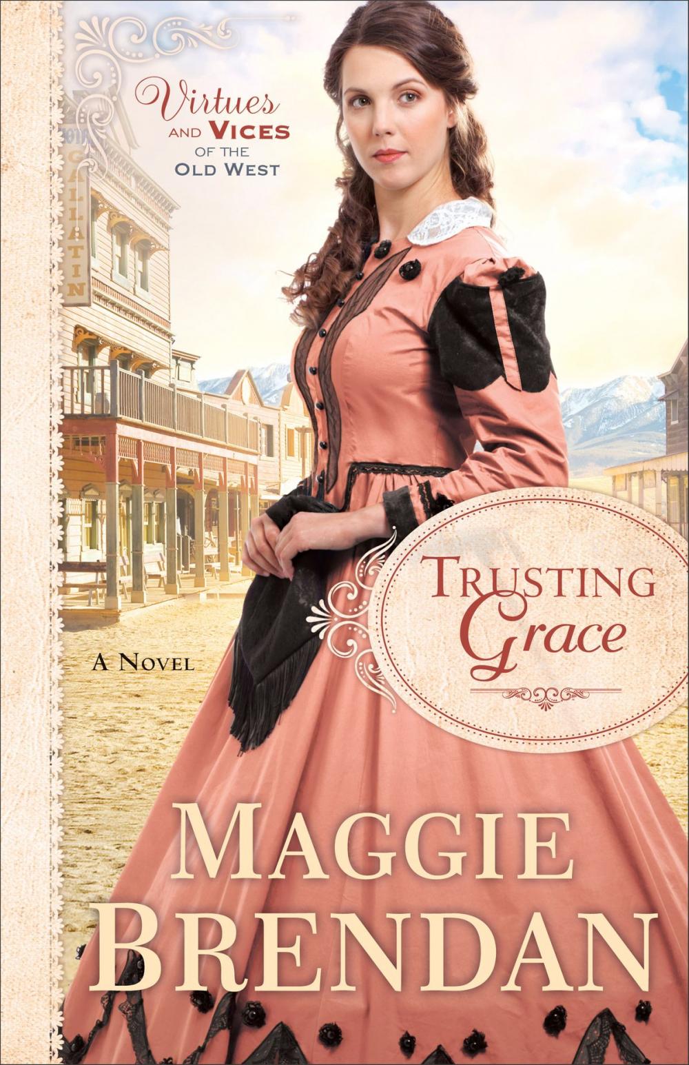 Big bigCover of Trusting Grace (Virtues and Vices of the Old West Book #3)