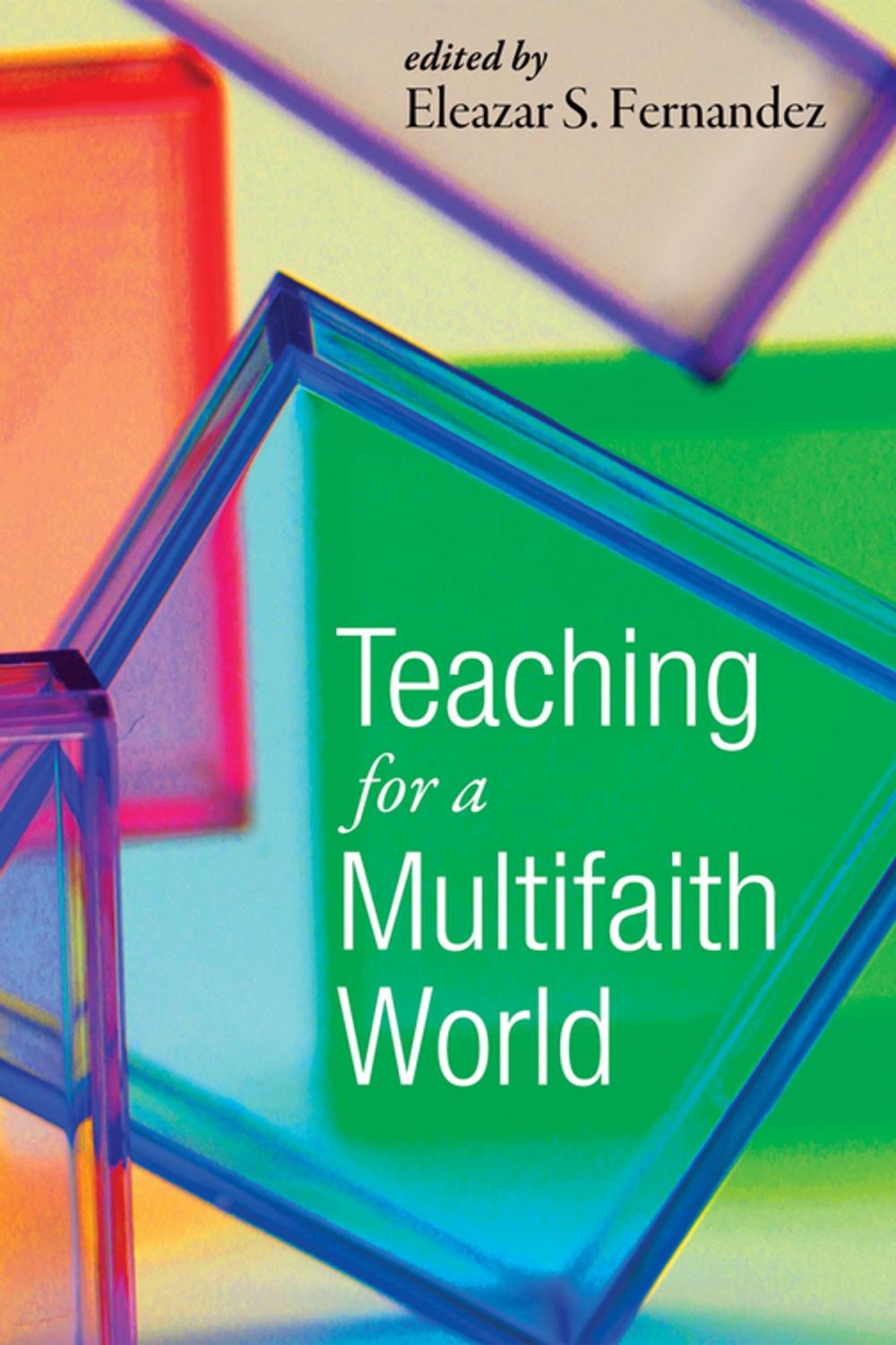 Big bigCover of Teaching for a Multifaith World