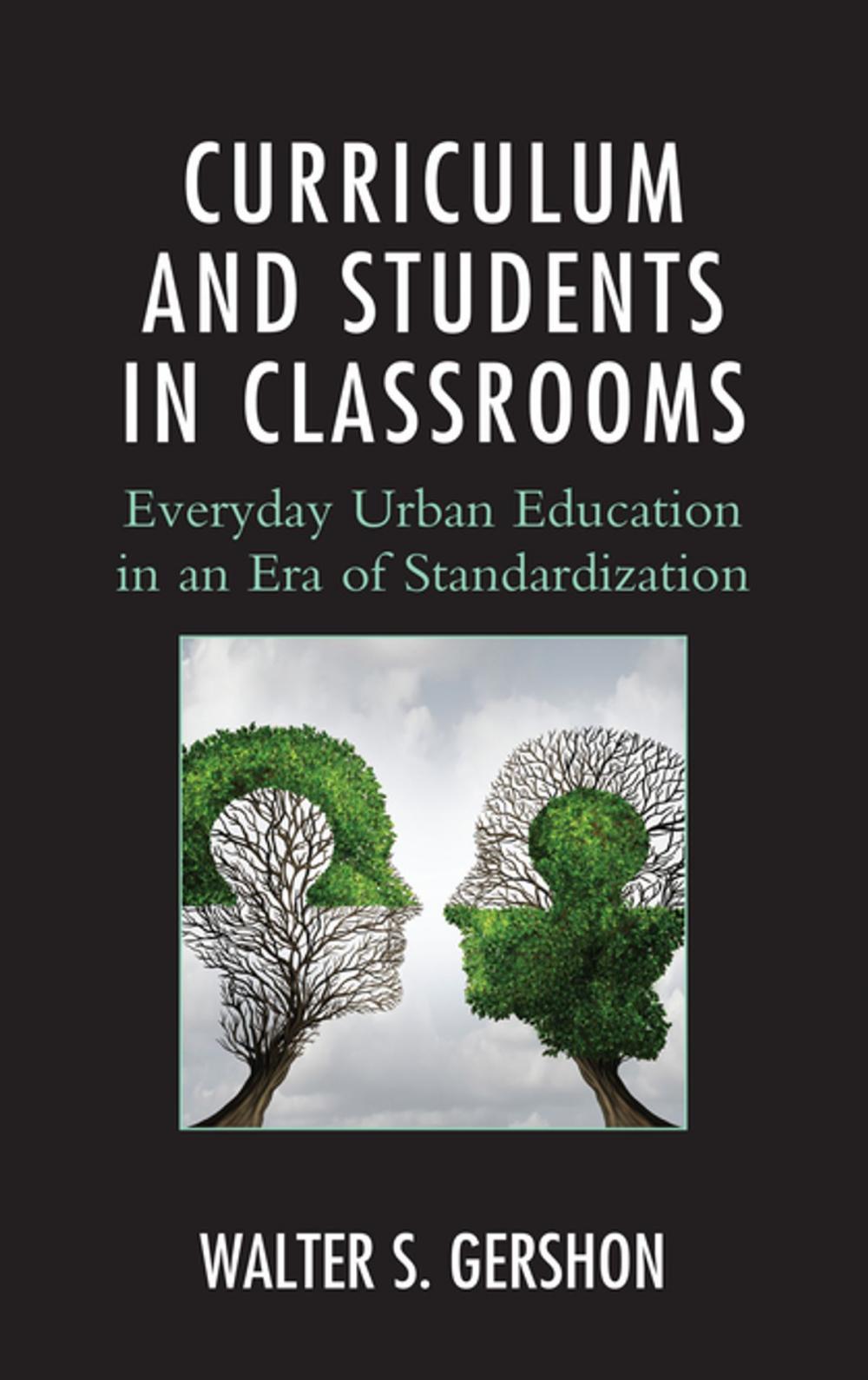 Big bigCover of Curriculum and Students in Classrooms