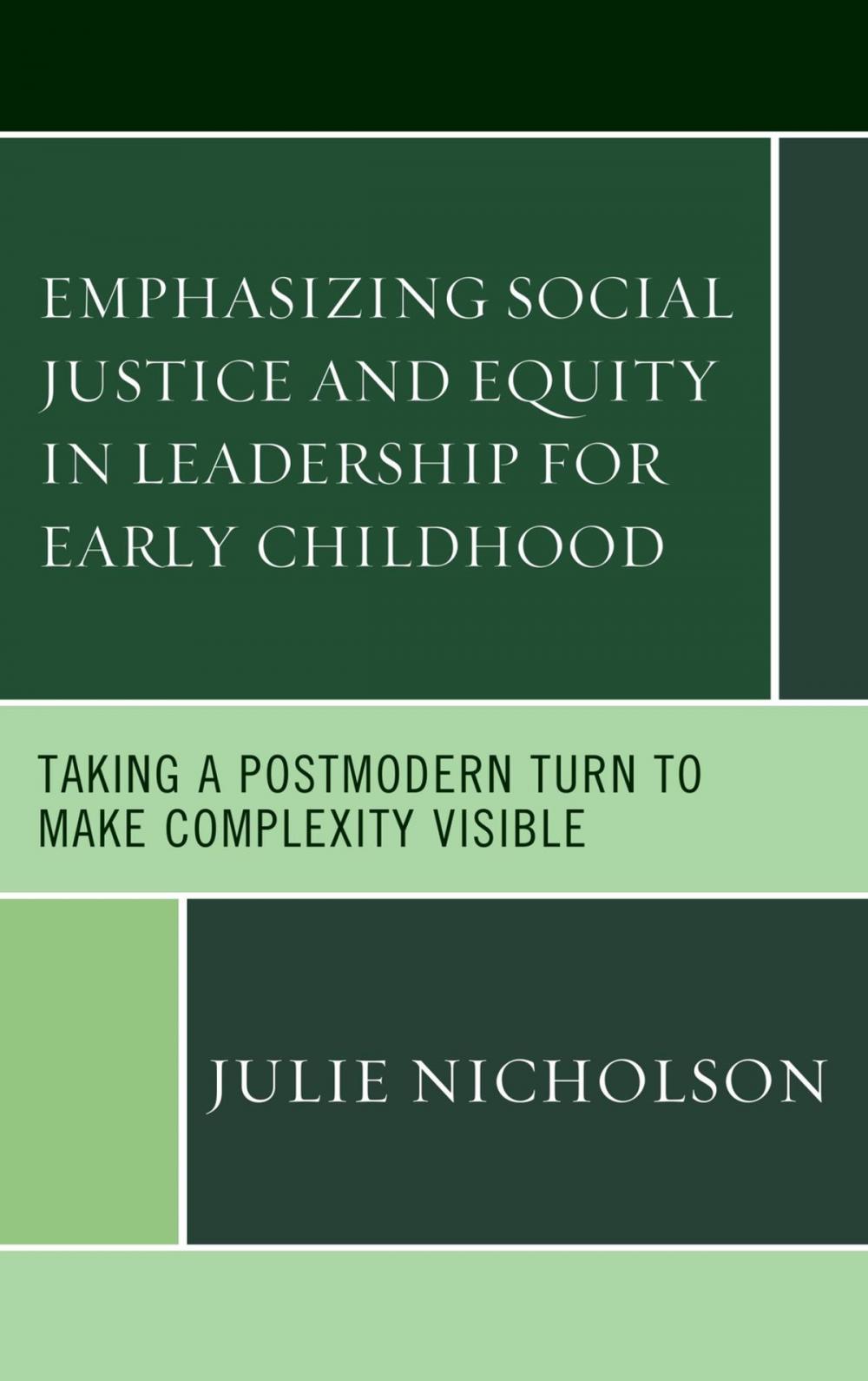 Big bigCover of Emphasizing Social Justice and Equity in Leadership for Early Childhood