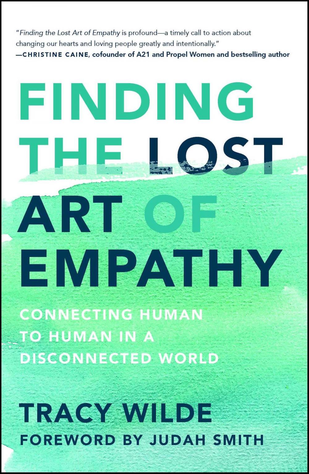 Big bigCover of Finding the Lost Art of Empathy