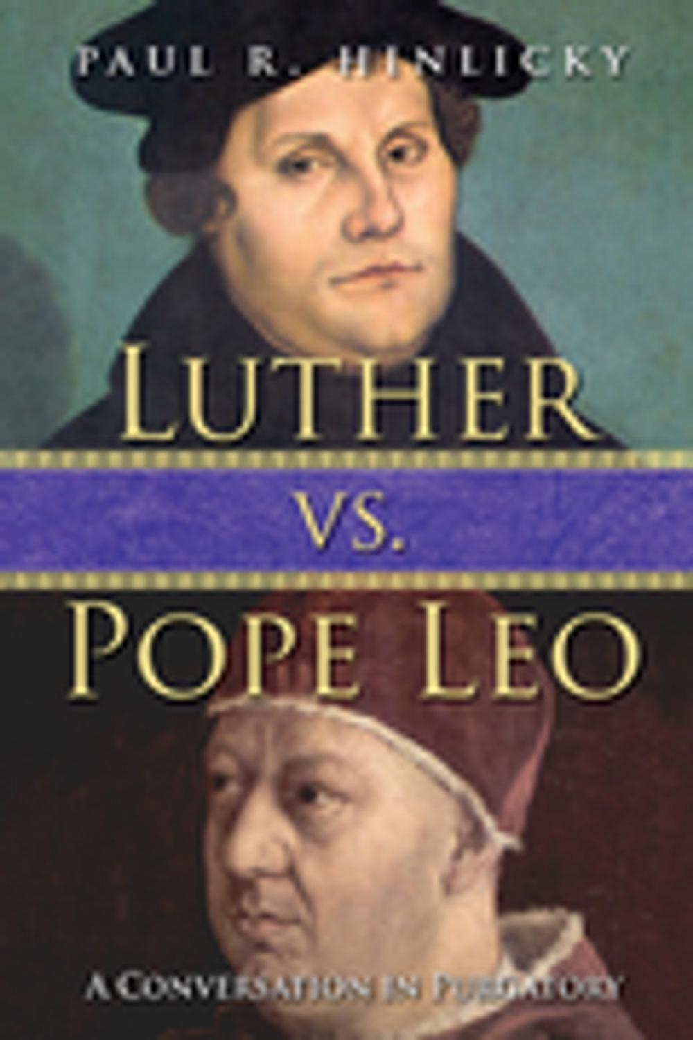 Big bigCover of Luther vs. Pope Leo