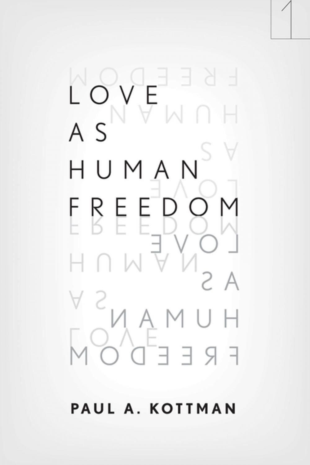 Big bigCover of Love As Human Freedom
