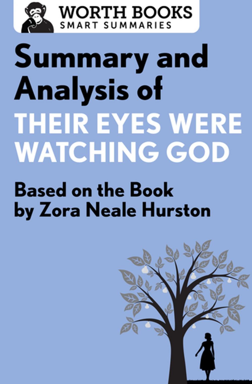 Big bigCover of Summary and Analysis of Their Eyes Were Watching God