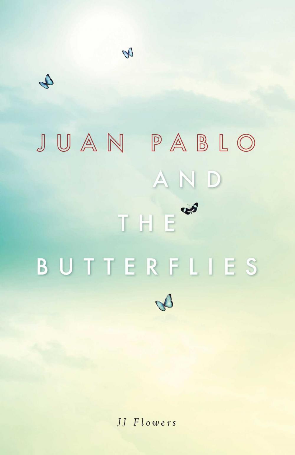 Big bigCover of Juan Pablo and the Butterflies