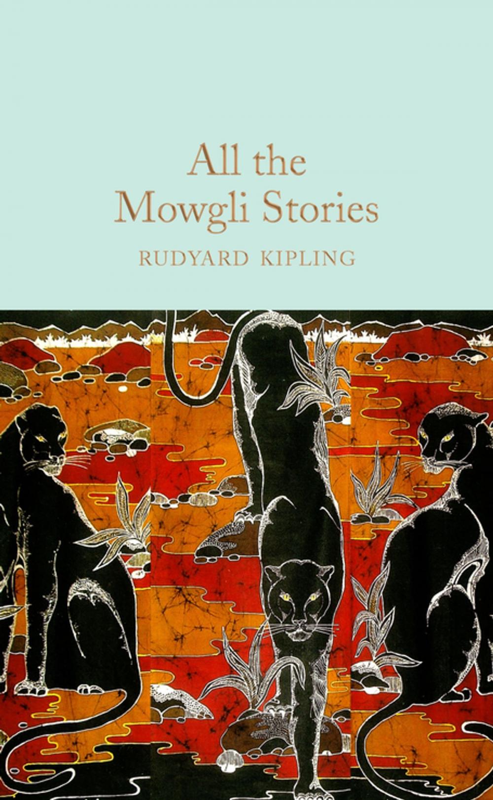 Big bigCover of All the Mowgli Stories