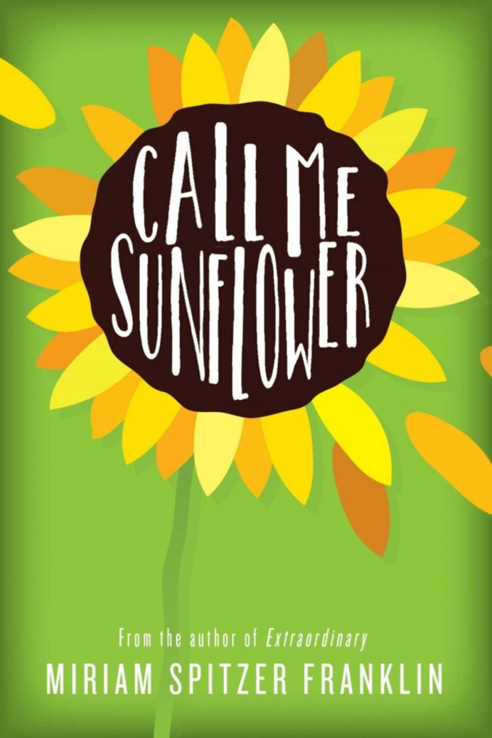 Big bigCover of Call Me Sunflower