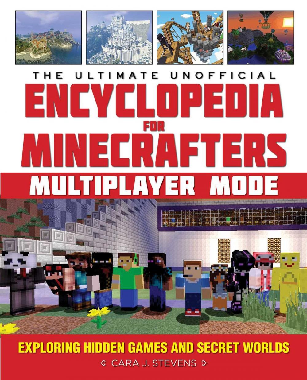 Big bigCover of The Ultimate Unofficial Encyclopedia for Minecrafters: Multiplayer Mode