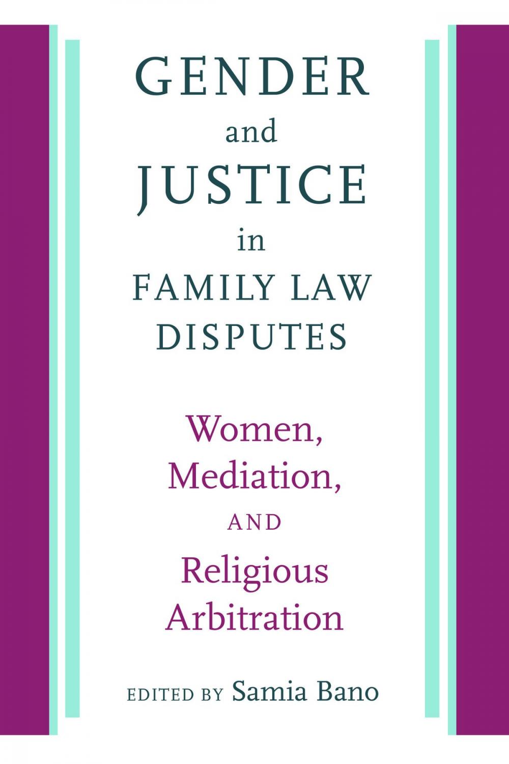 Big bigCover of Gender and Justice in Family Law Disputes